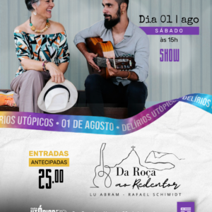 Show | Da Roça ao Redentor - Lu Abram e Rafael Schimidt